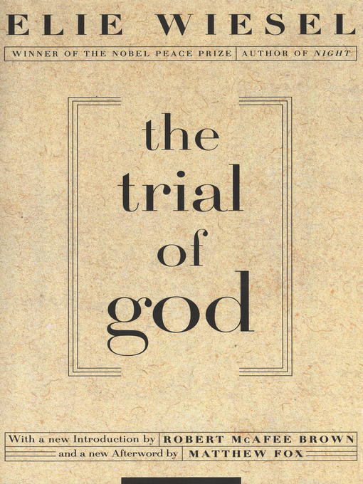 Title details for The Trial of God by Elie Wiesel - Available